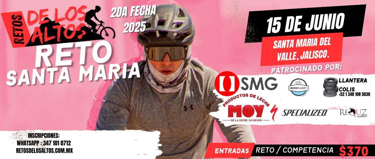 RETO SANTA MARIA 2DA FECHA 2025 